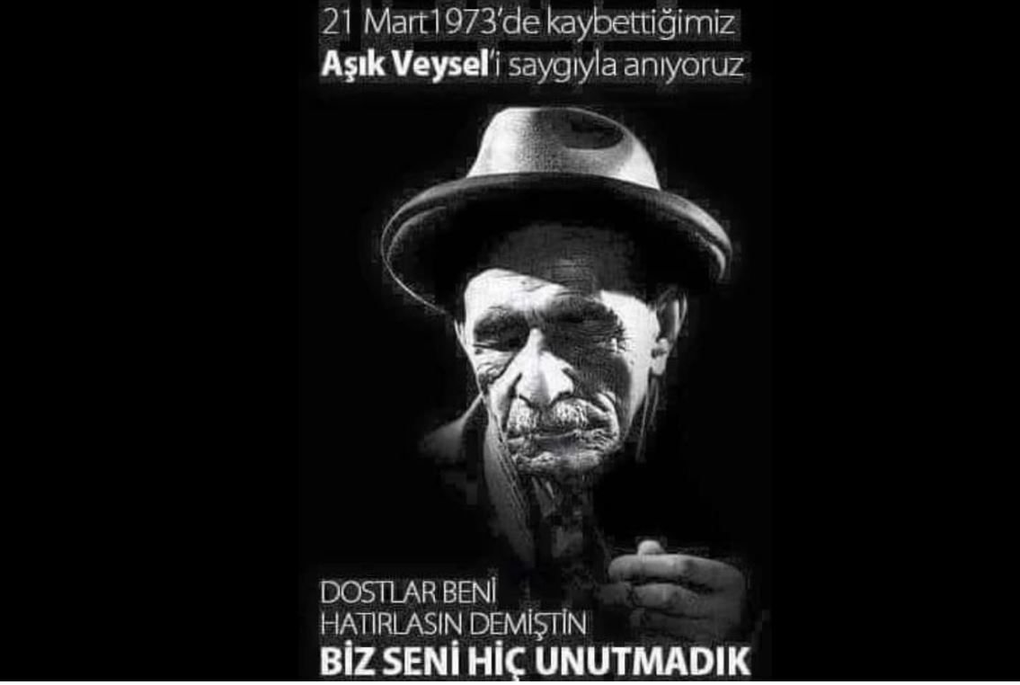 Aşık veyseli saygı ile anıyoruz